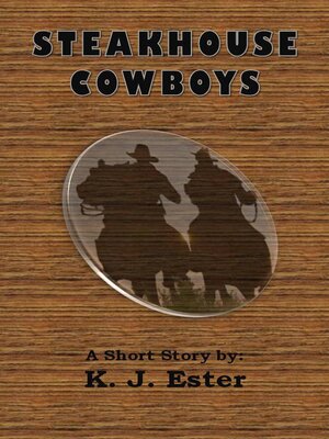 cover image of The Steakhouse Cowboys